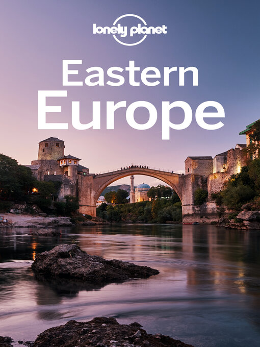 Title details for Lonely Planet Eastern Europe by Mark Baker - Available